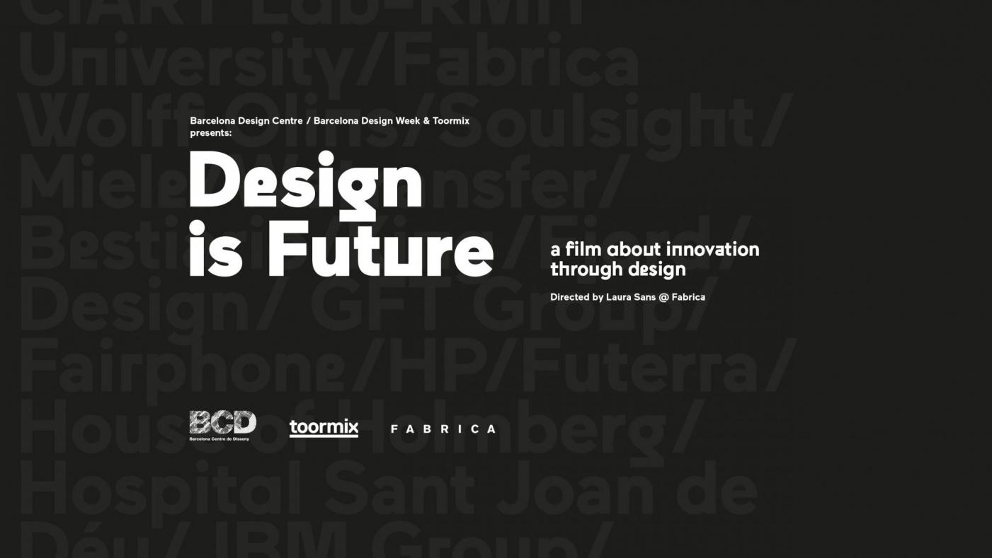 DesignisFutureFilm-02-TOORMIX-design-Barcelna-2560x1440.jpg