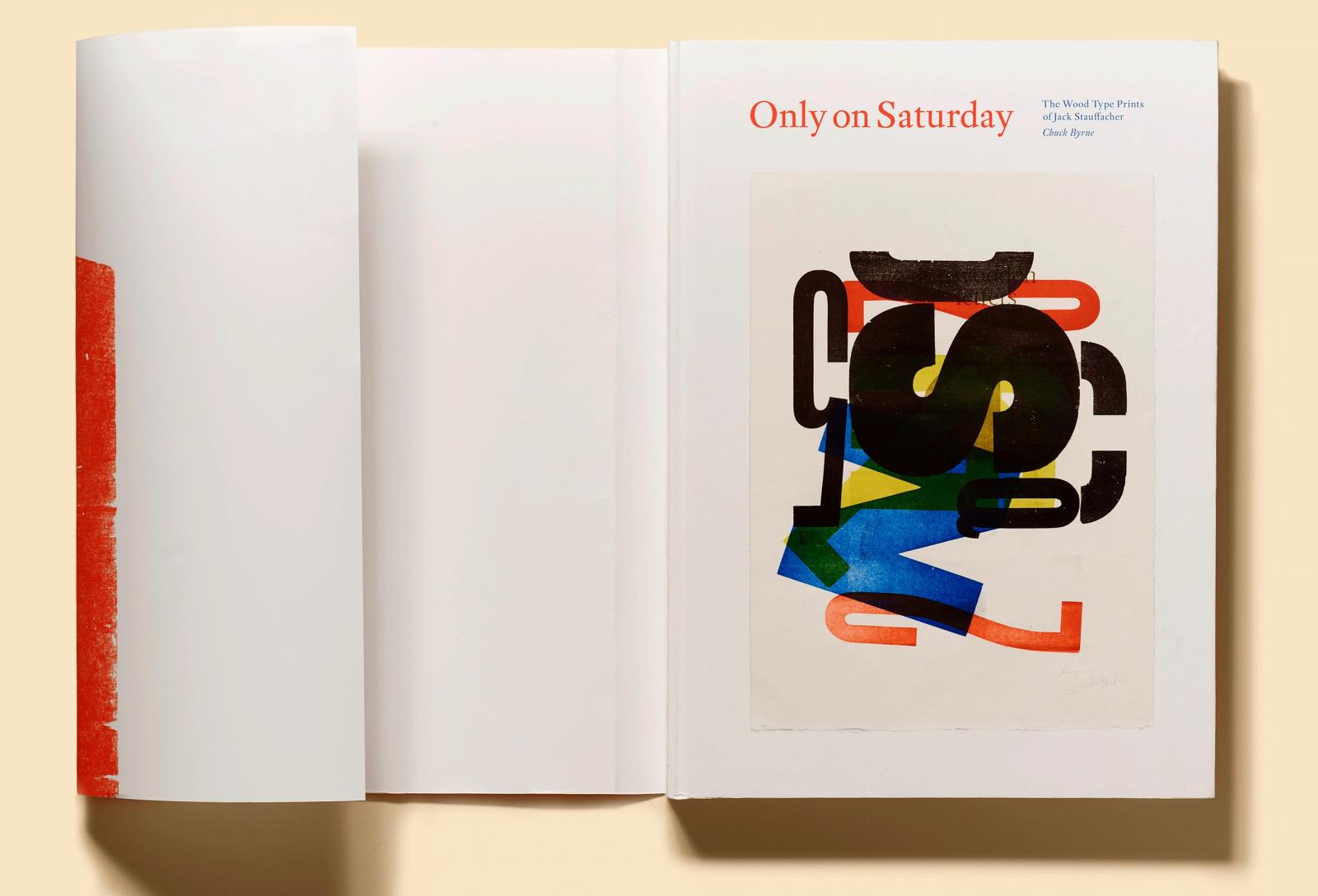 More information about "Only on Saturday: The Wood Type Prints of Jack Stauffacher"