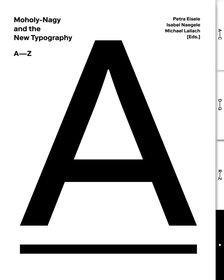 More information about "Moholy-Nagy and the New Typography"