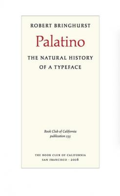 Palatino: The Natural History of a Typeface
