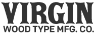 More information about "Virgin Wood Type"