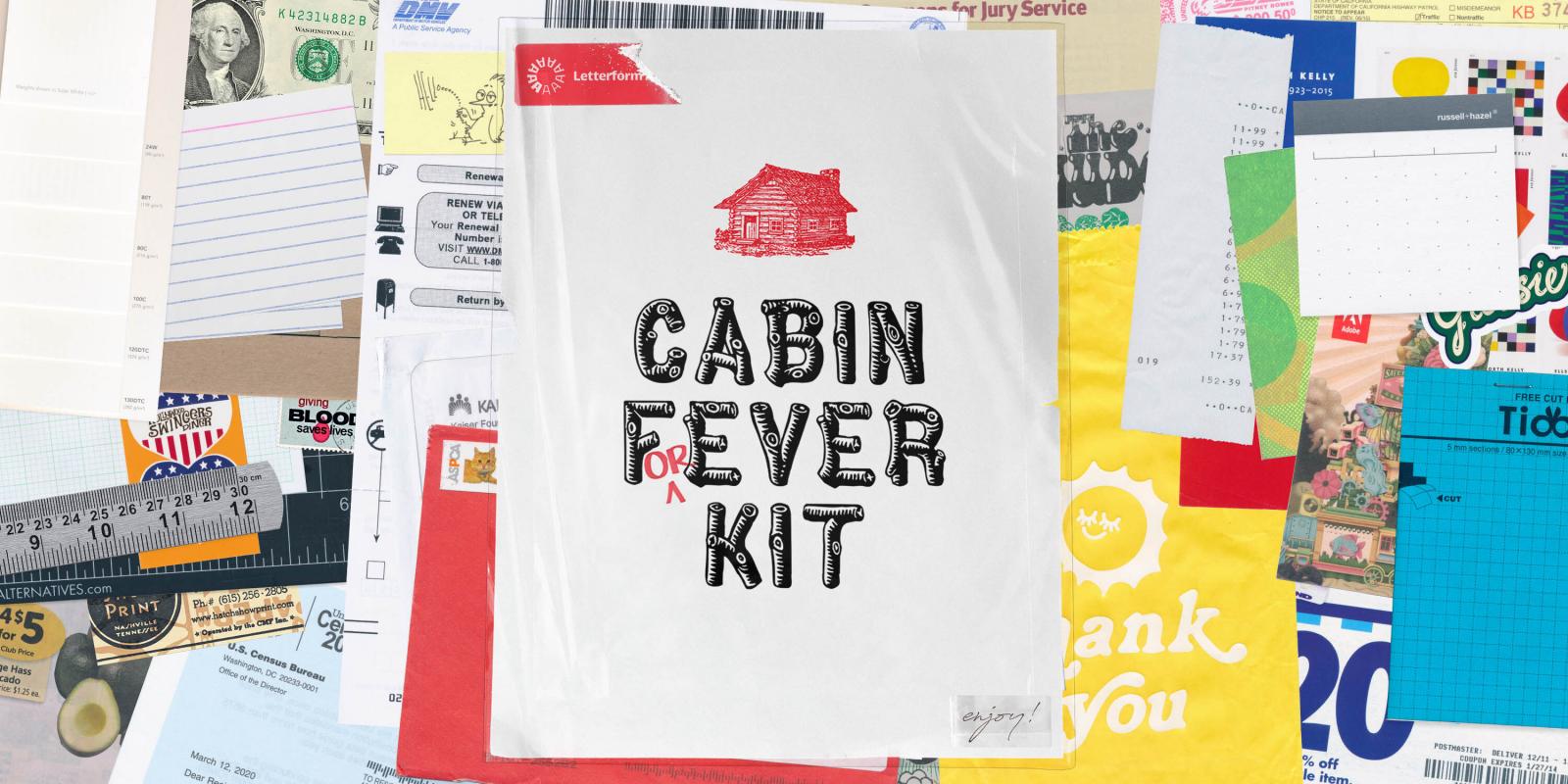 More information about "Cabin F(or)ever. A stay-at-home design inspiration kit for letter lovers"