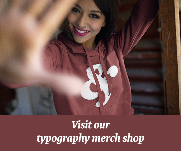 Show the world you love typography. With merch from Typography.guru. 