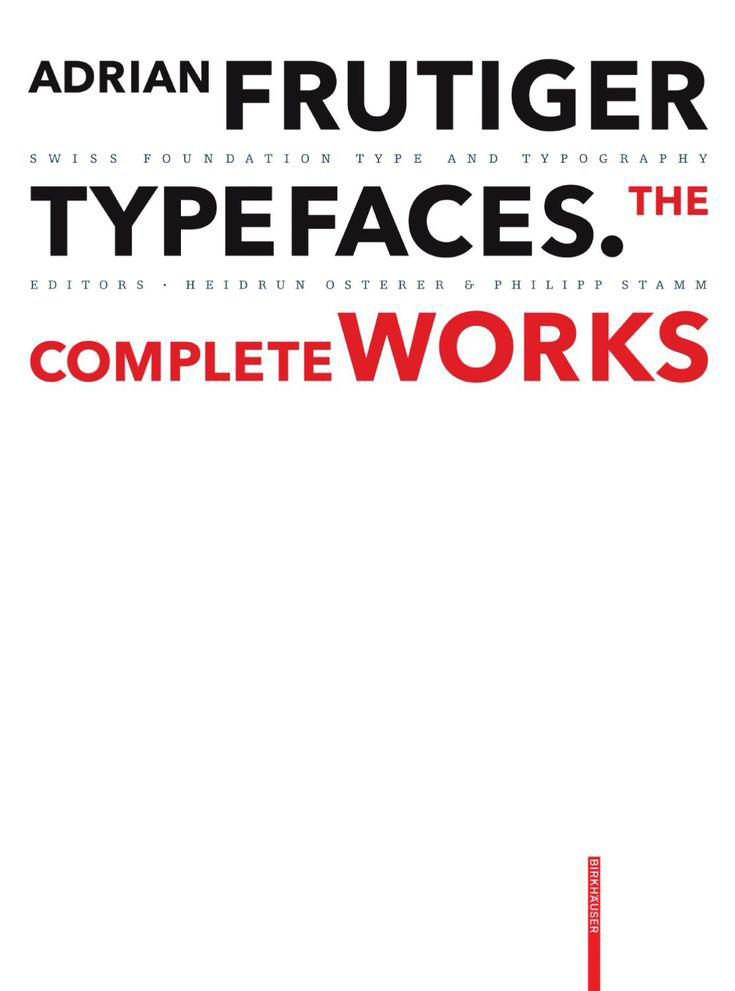 More information about "Adrian Frutiger - Typefaces: Complete Works"