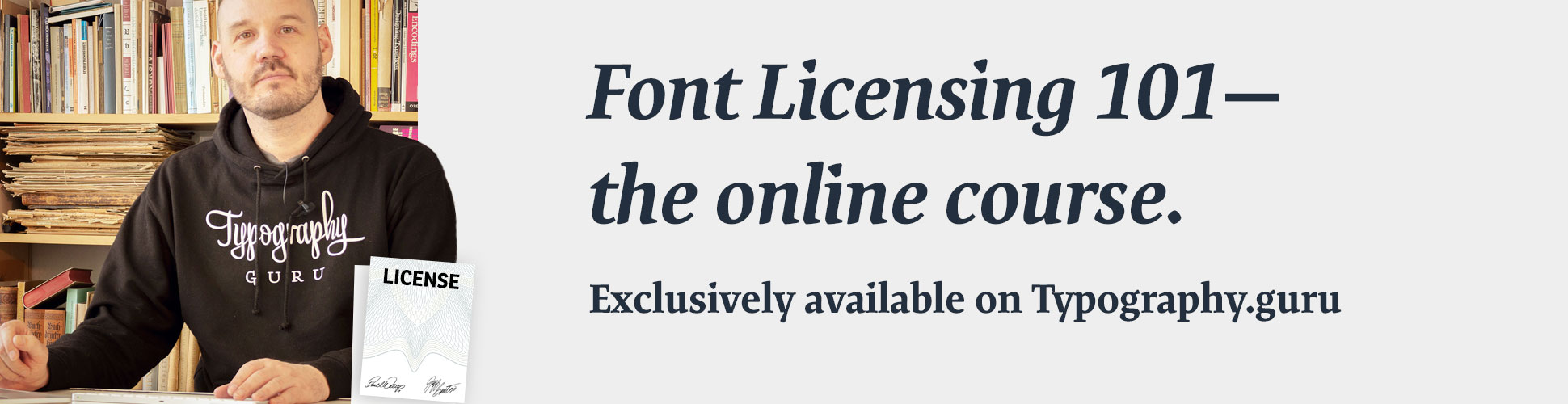 Watch our video course about font licensing. 