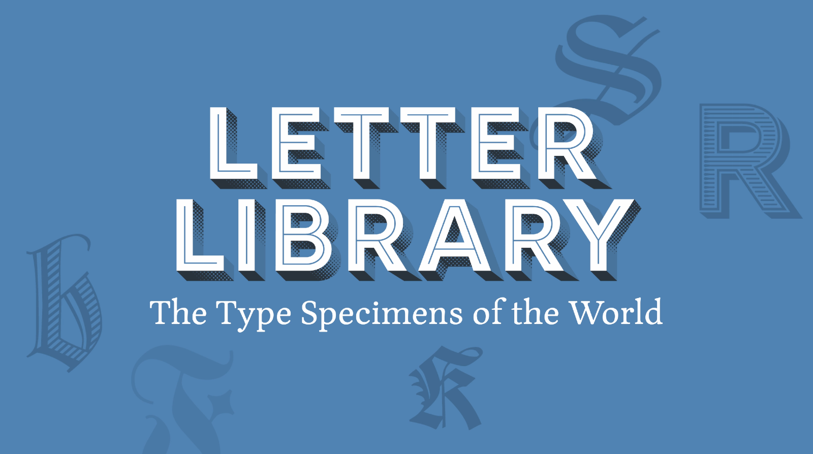 More information about "Type specimen platform Letter Library is now public"